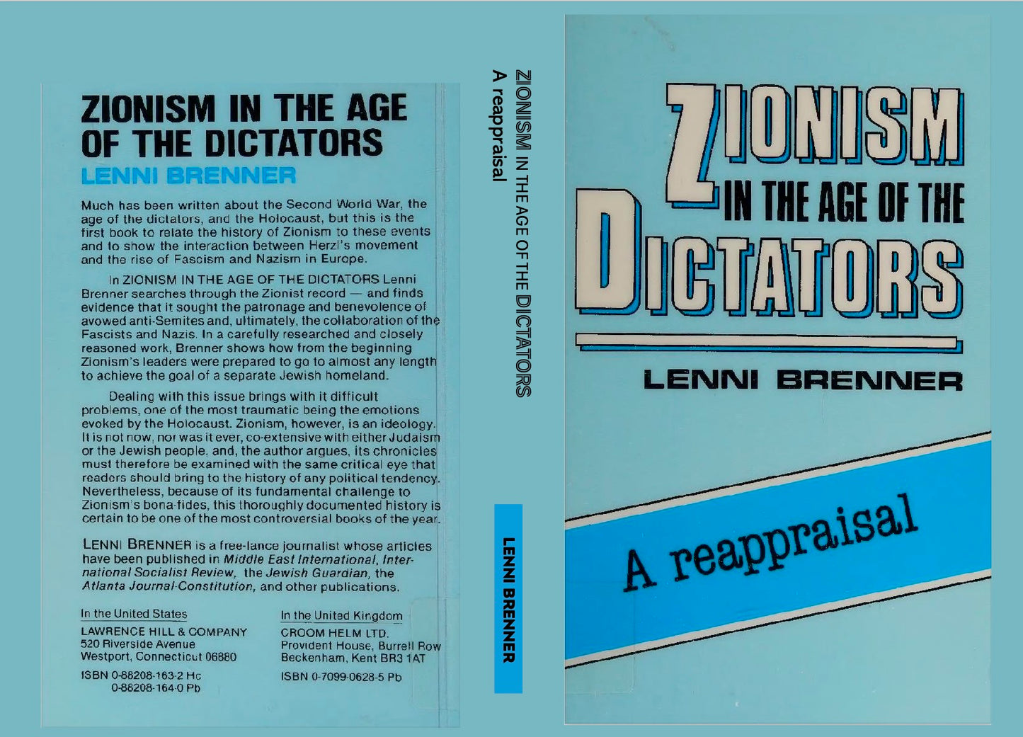 Zionism in the Age of Dictators: A Reappraisal by Lenni Brenner