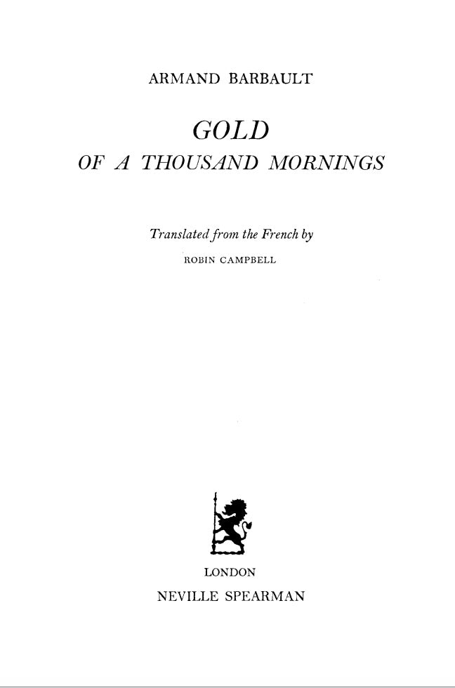 Gold of a Thousand Mornings by Armand Barbault