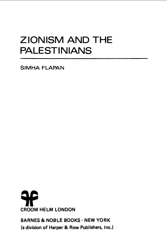 Zionism and the Palestinians by Simha Flapan