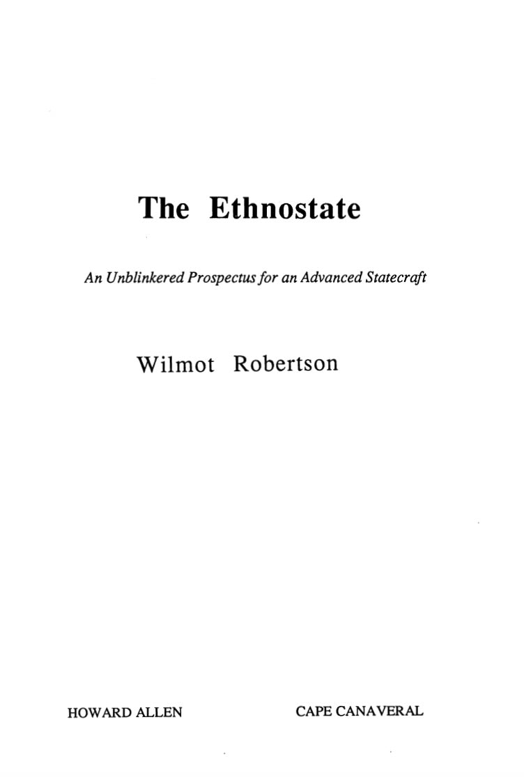 The Ethnostate by Wilmot Robertson