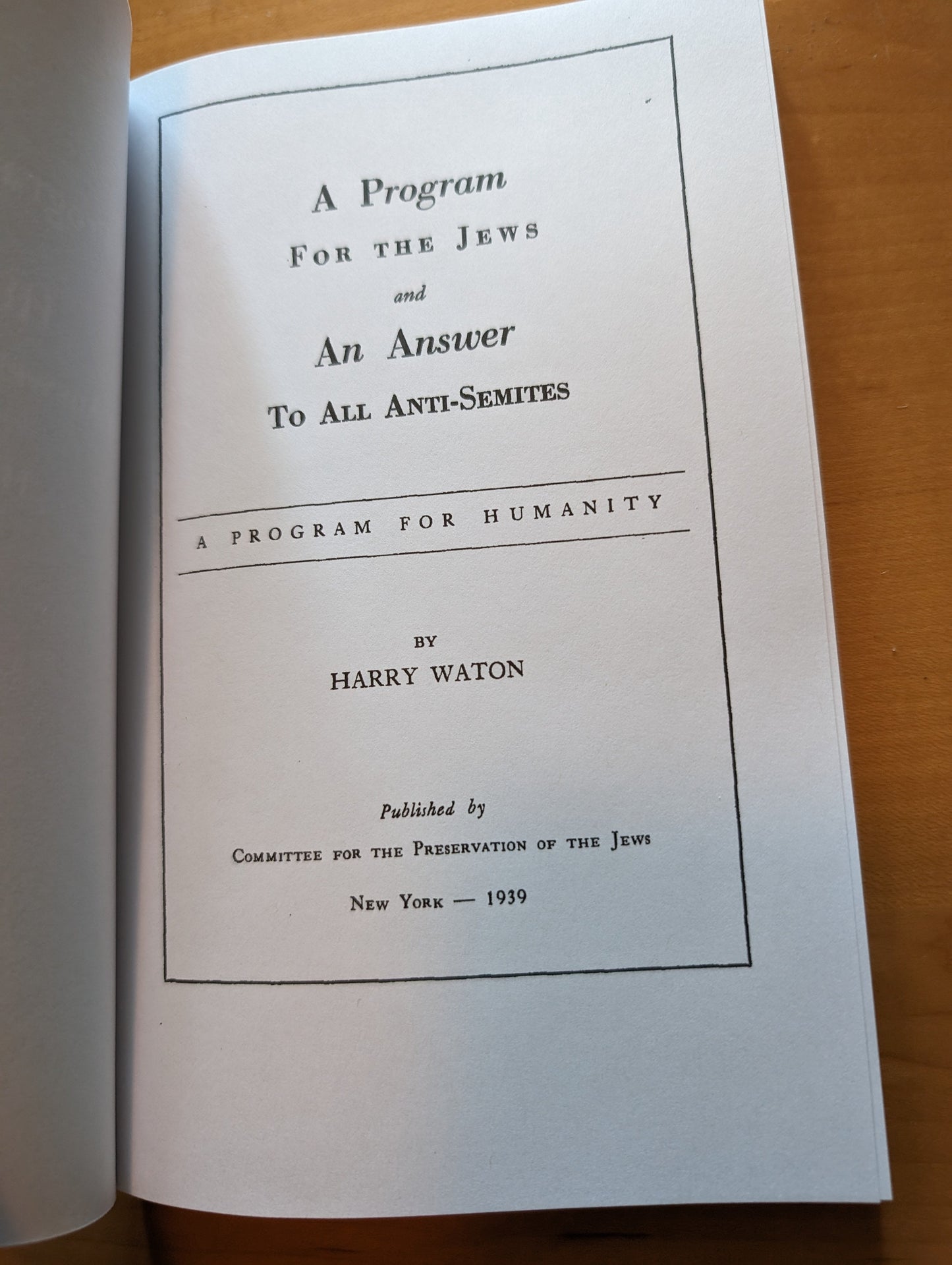 A Program for the Jews and an Answer to All Anti-Semites by Harry Waton