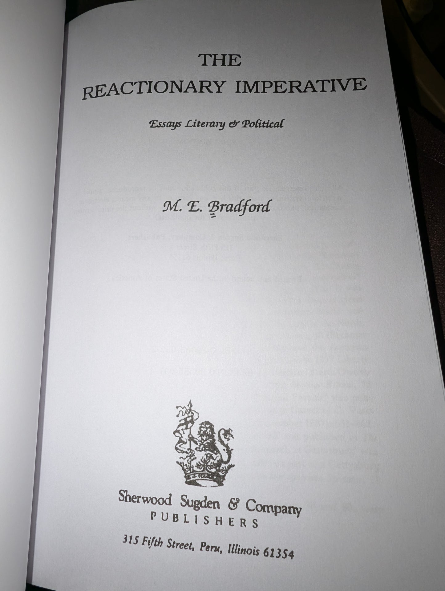 The Reactionary Imperative, by M. E. Bradford