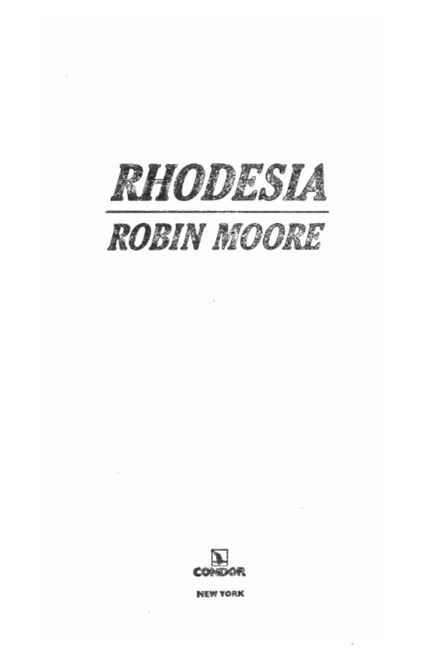 Rhodesia by Robin Moore