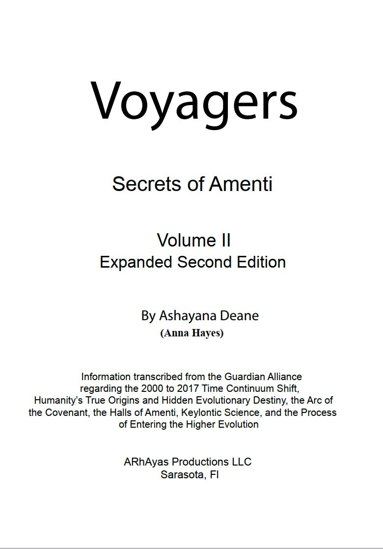 Voyagers II: Secrets of Amenti by Ashayana Deane