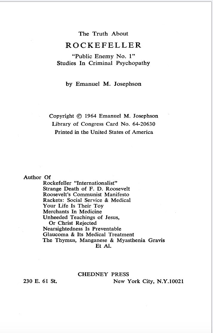 The Truth About Rockefeller: Studies In Criminal Psychopathy by Emanuel Josephson