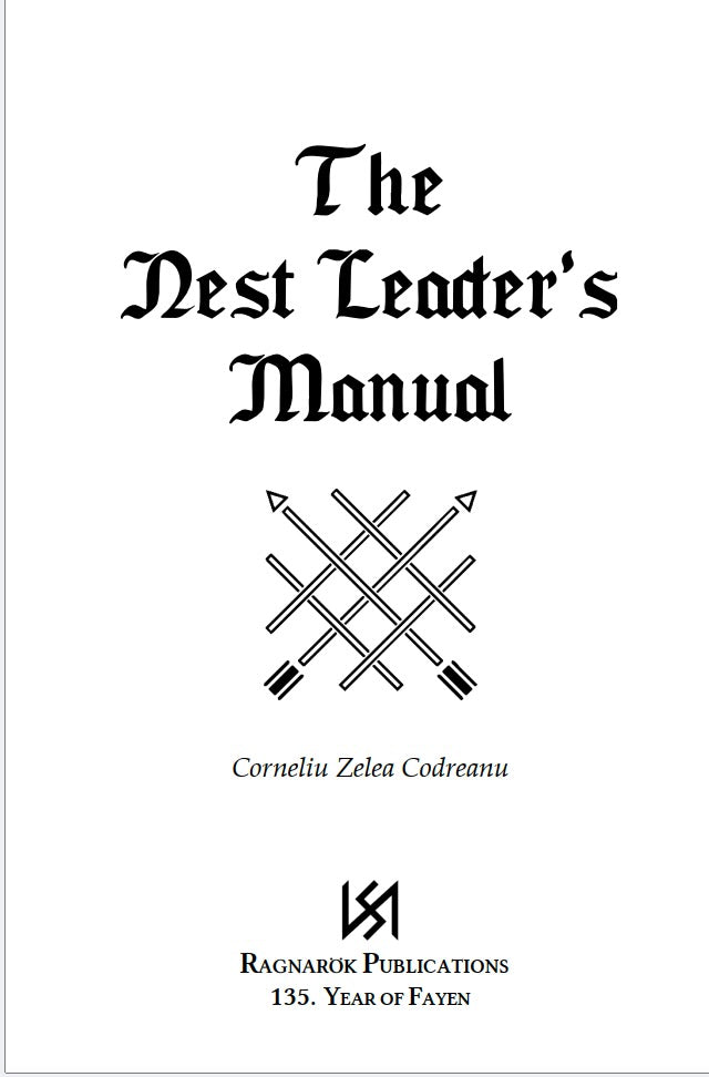 The Nest Leader's Manual by Corneliu Zelea Codreanu