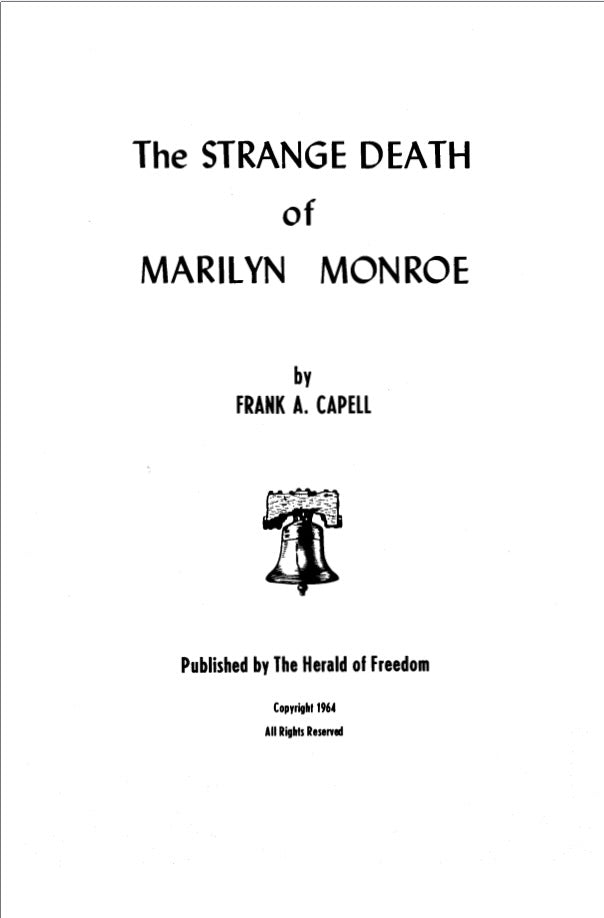The Strange Death of Marilyn Monroe by Frank A. Capell