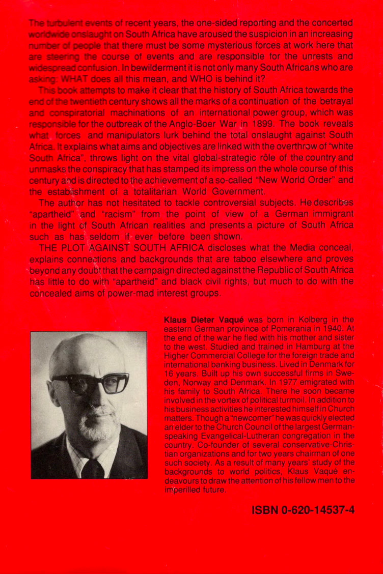 The Plot Against South Africa by Klaus D. Vaque