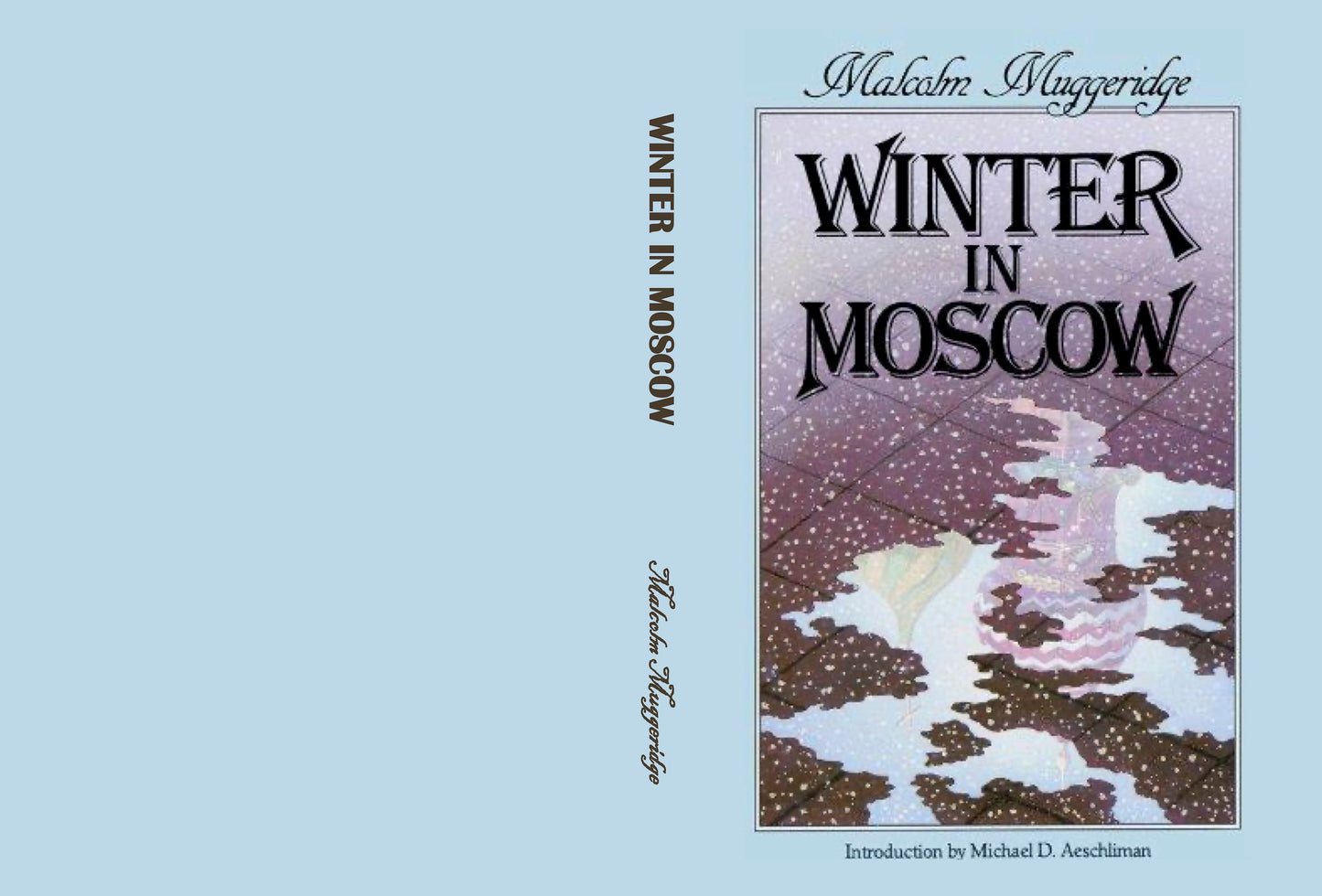 Winter in Moscow by Malcolm Muggeridge