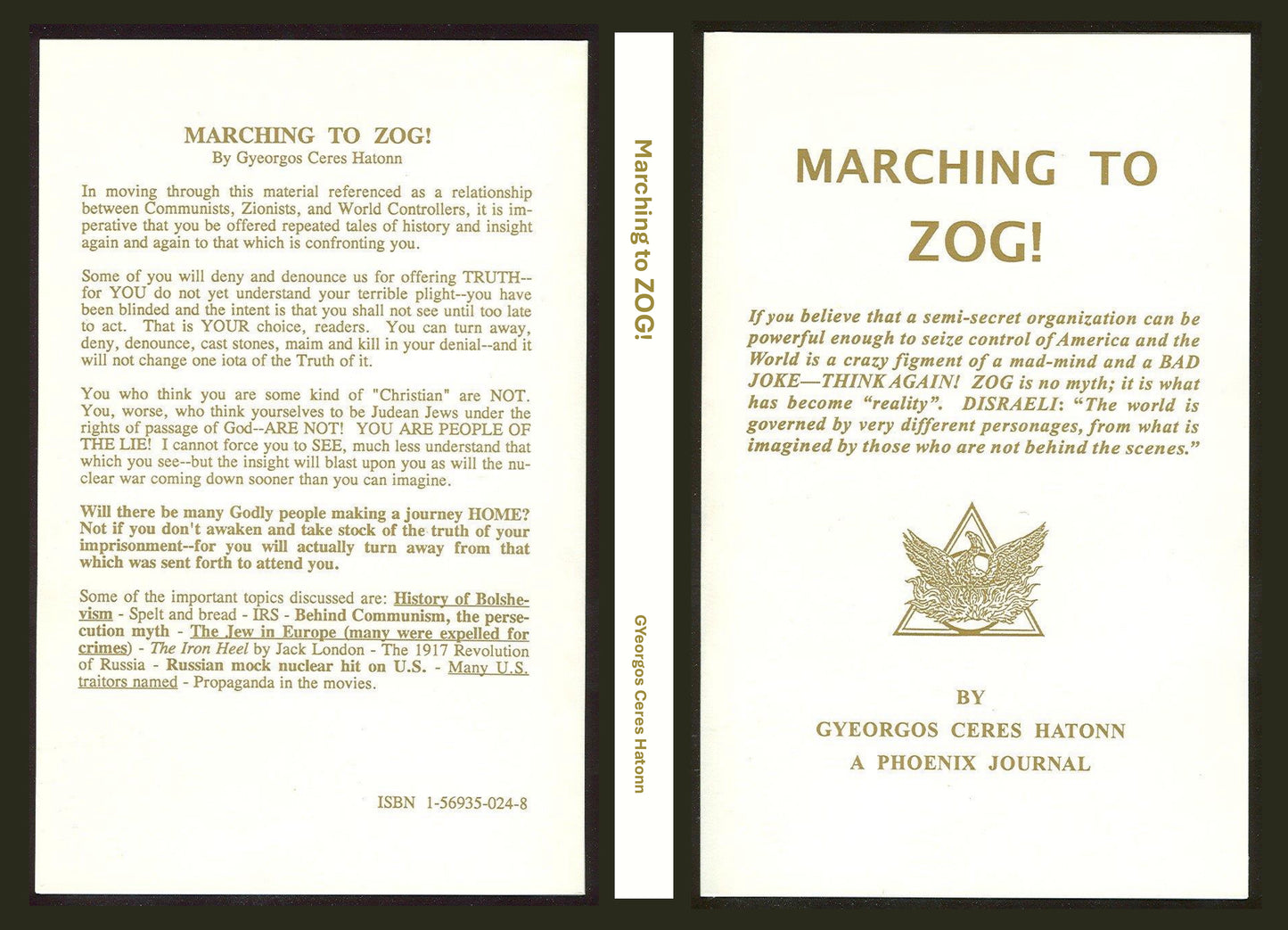 Marching to ZOG! by Gyeorgos Ceres Hatonn