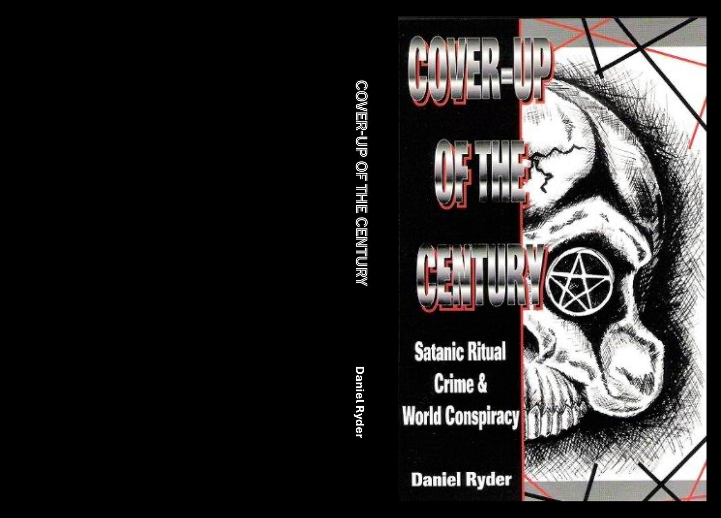 Cover-Up of the Century by Daniel Ryder