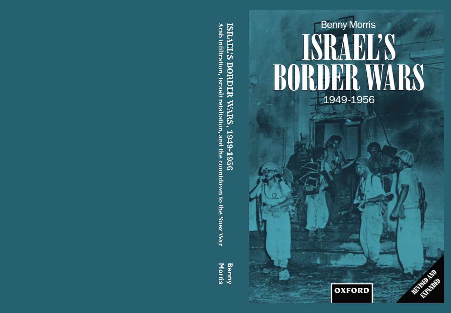Israel's Border Wars, 1949-1956 by Benny Morris