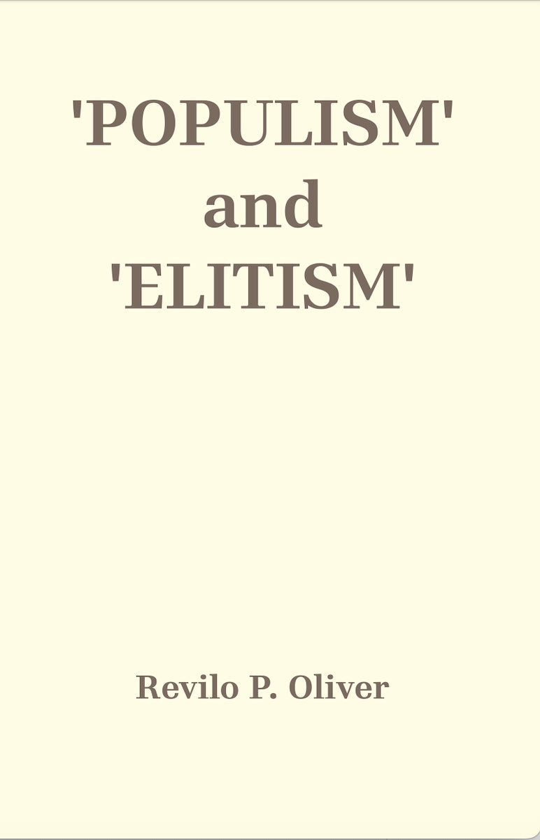 Populism and Elitism by Revilo Oliver