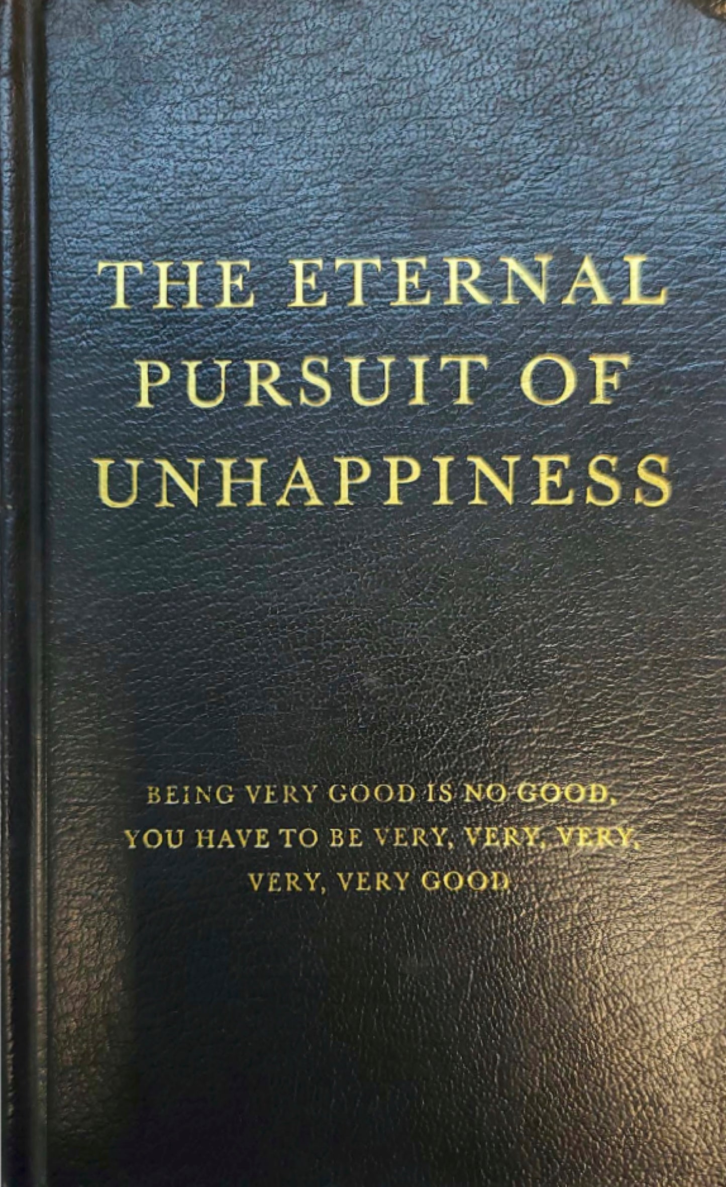 The Eternal Pursuit of Unhappiness by David Ogilvy