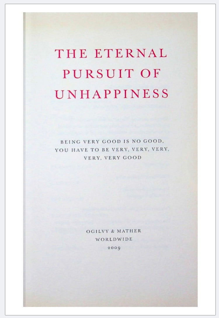The Eternal Pursuit of Unhappiness by David Ogilvy
