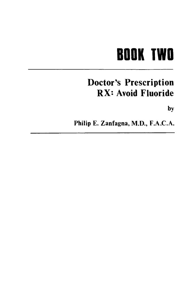 Fluoridation and Truth Decay by Gladys Caldwell and Philip E. Zanfagna