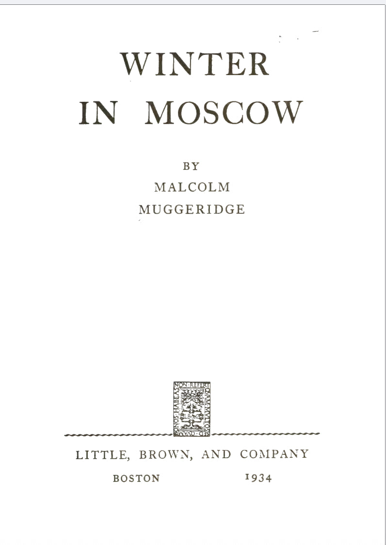 Winter in Moscow by Malcolm Muggeridge