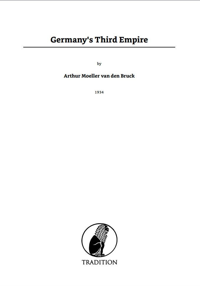 Germany's Third Empire by Arthur Moeller Van Den Bruck