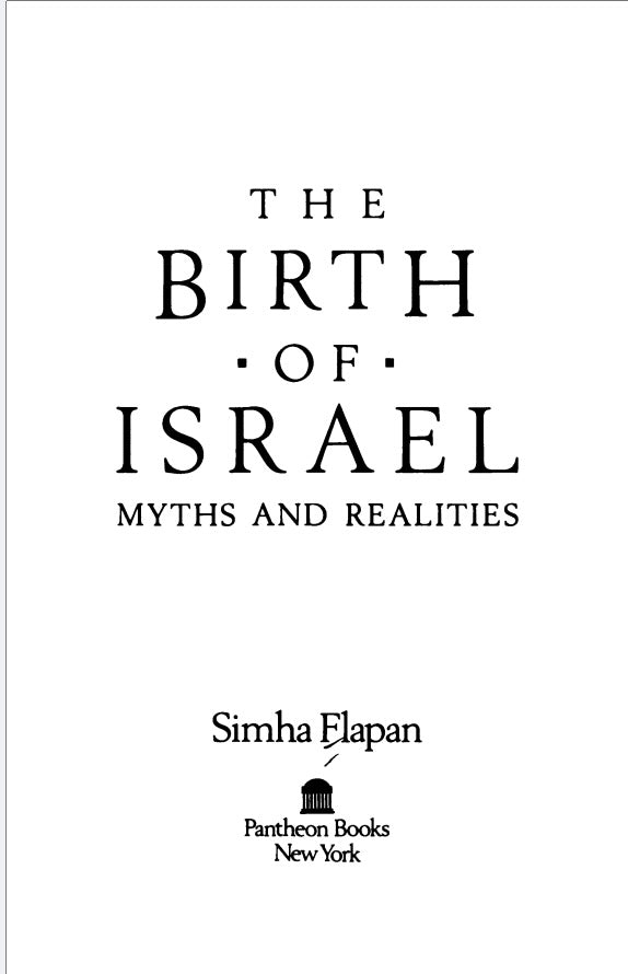 The Birth of Israel by Simha Flapan