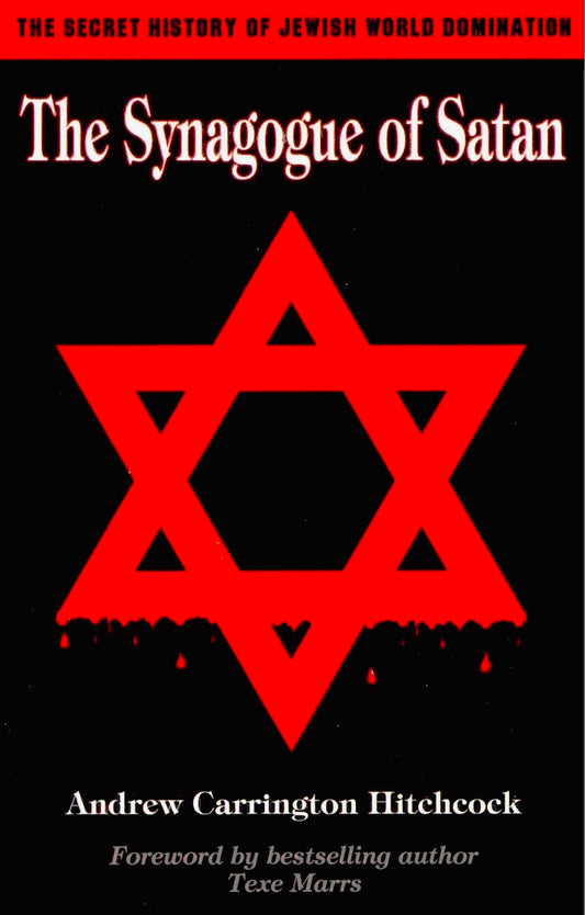 The Synagogue of Satan by Andrew Carrington Hitchcock