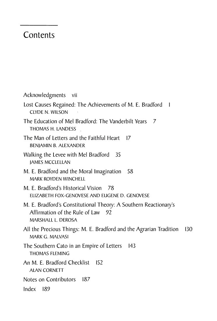 A Defender of Southern Conservatism: M.E. Bradford and His Achievements, edited by Clyde N. Wilson