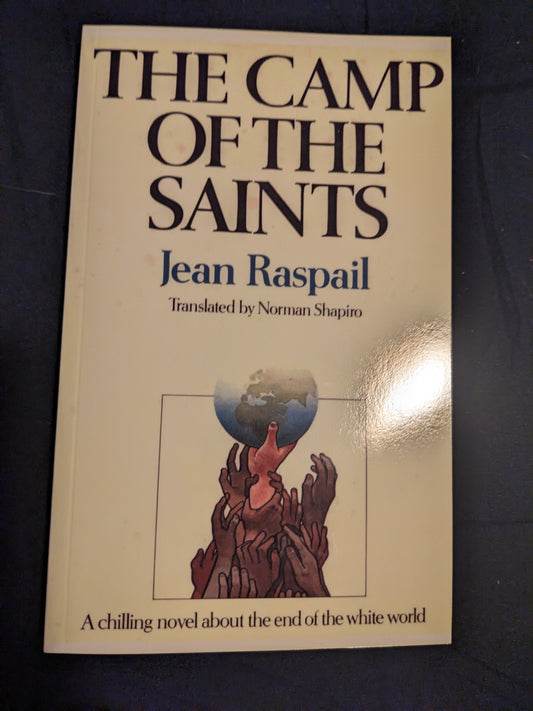 The Camp Of The Saints, by Jean Raspail