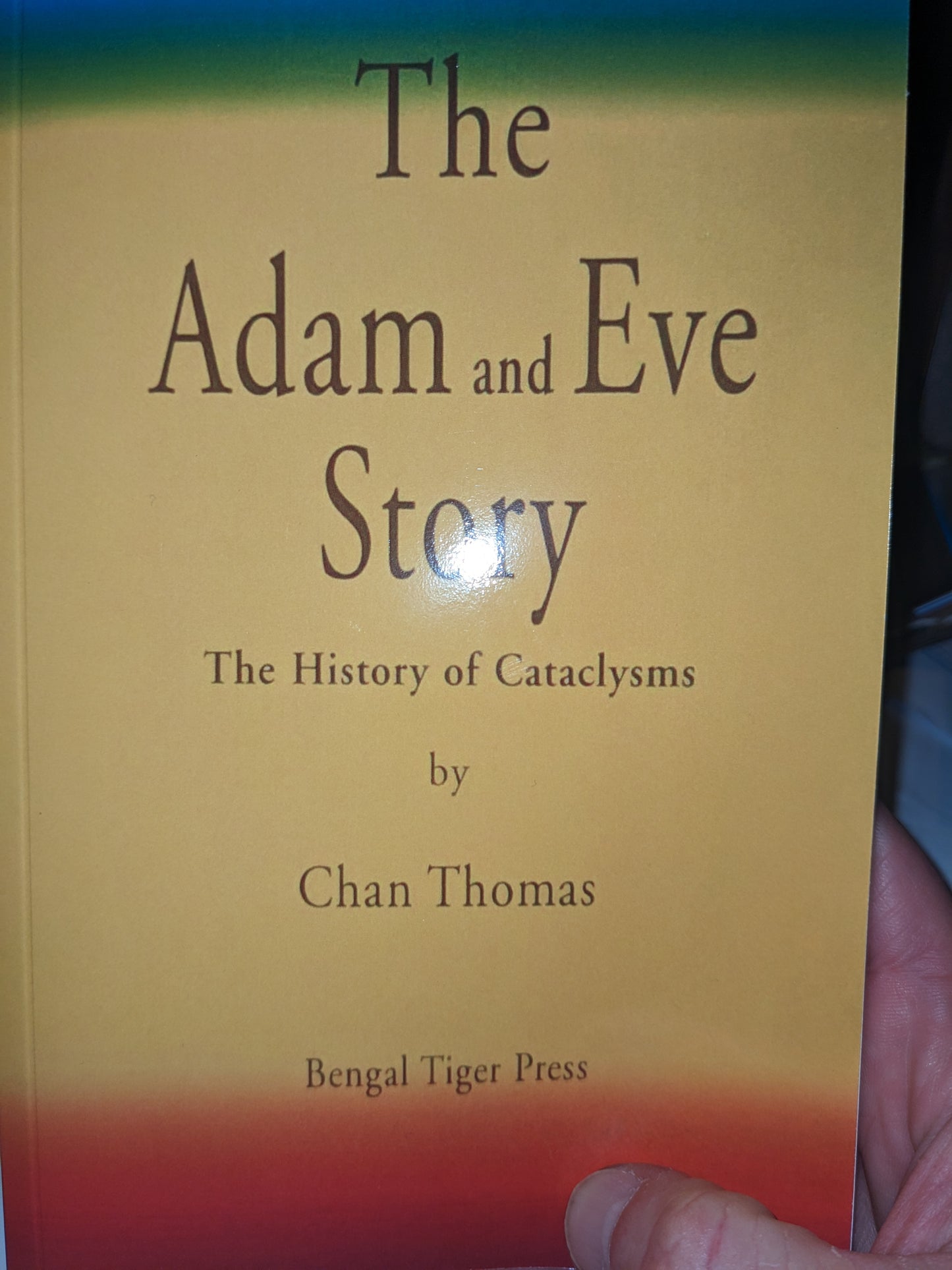 The Adam and Eve Story, by Chan Thomas