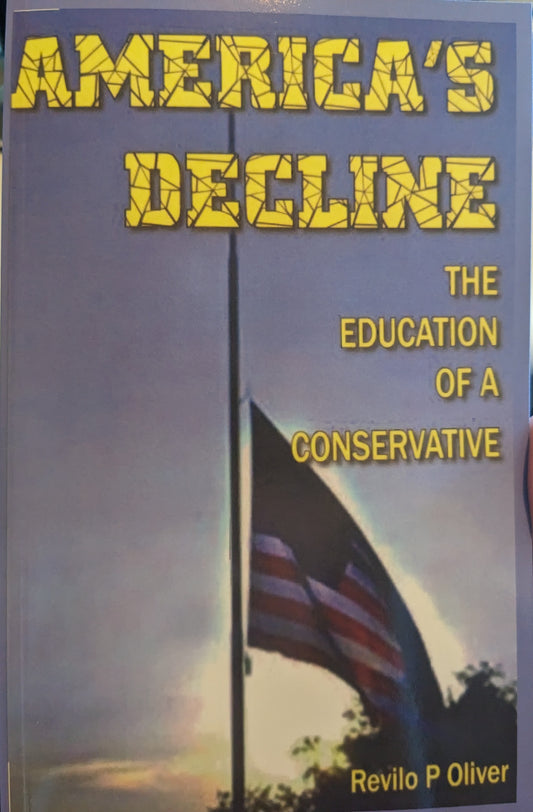 America's Decline by Revilo P. Oliver