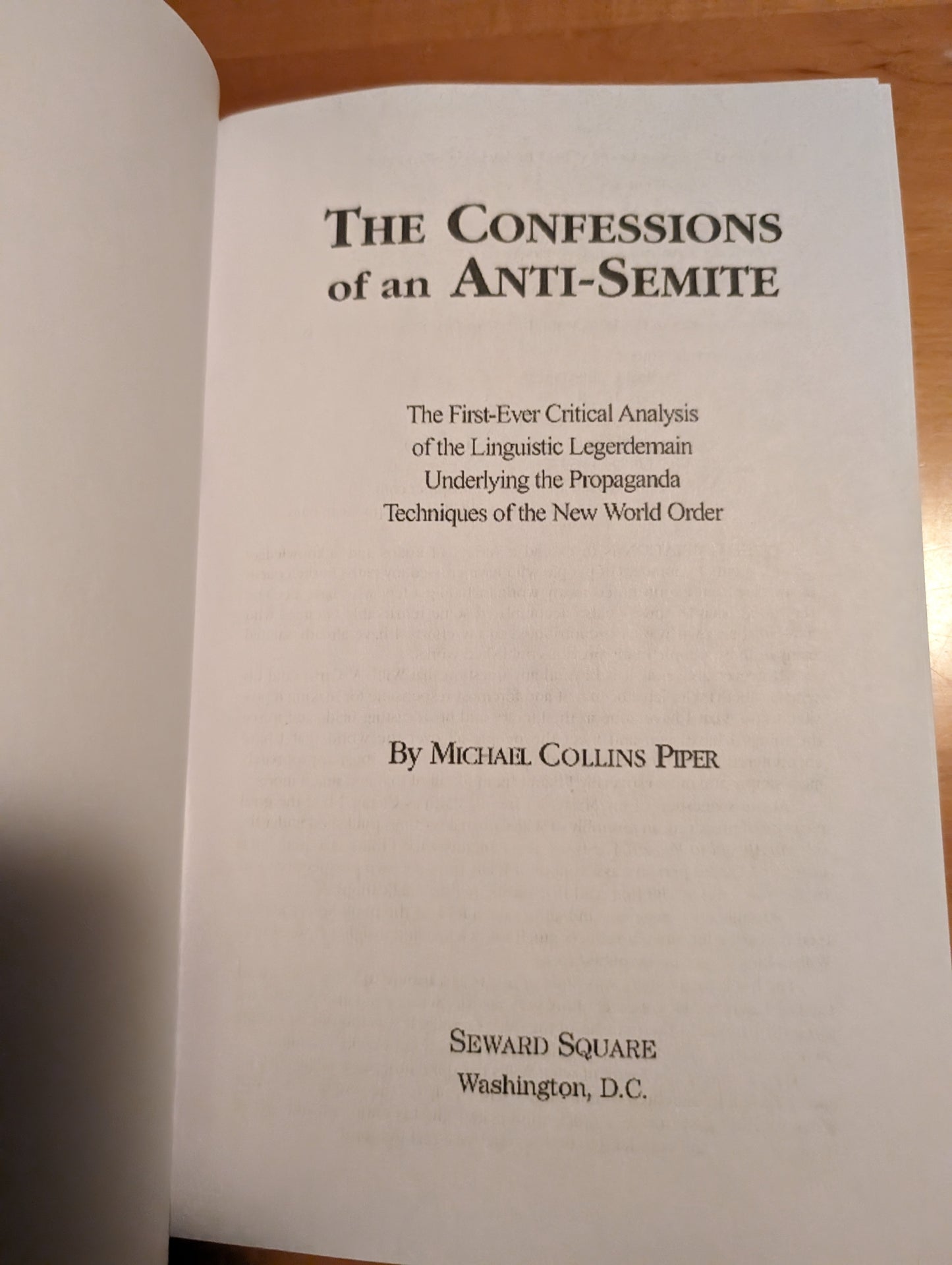 The Confessions of an Anti-Semite by Michael Collins Piper