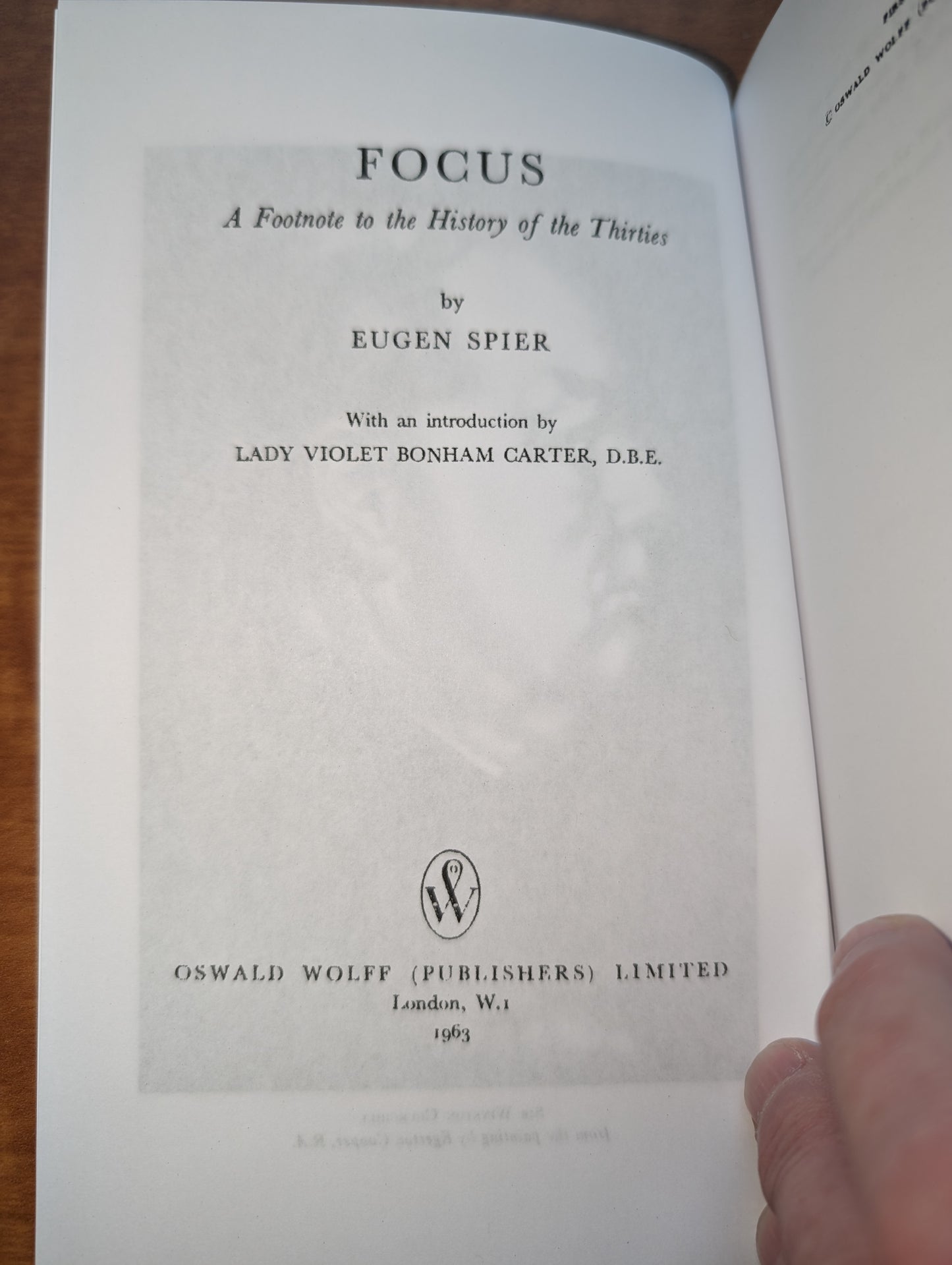 Focus: A Footnote to the History of the Thirties by Eugen Spier