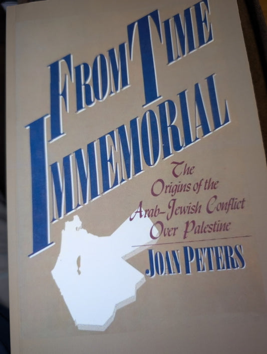 From Time Immemorial by Joan Peters