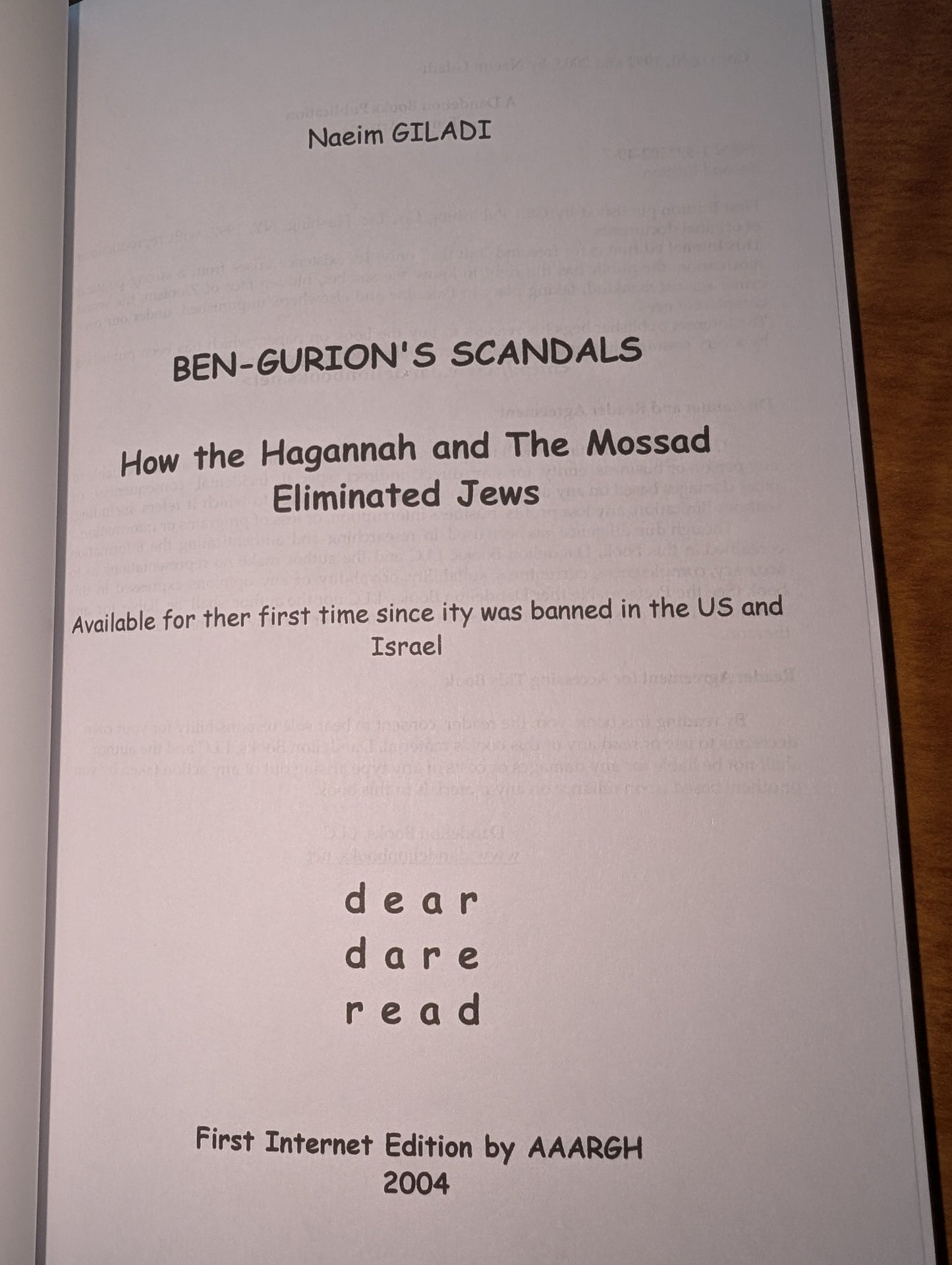 Ben-Gurion's Scandals: How the Haganah and the Mossad Eliminated Jews (2006) by Naeim Giladi