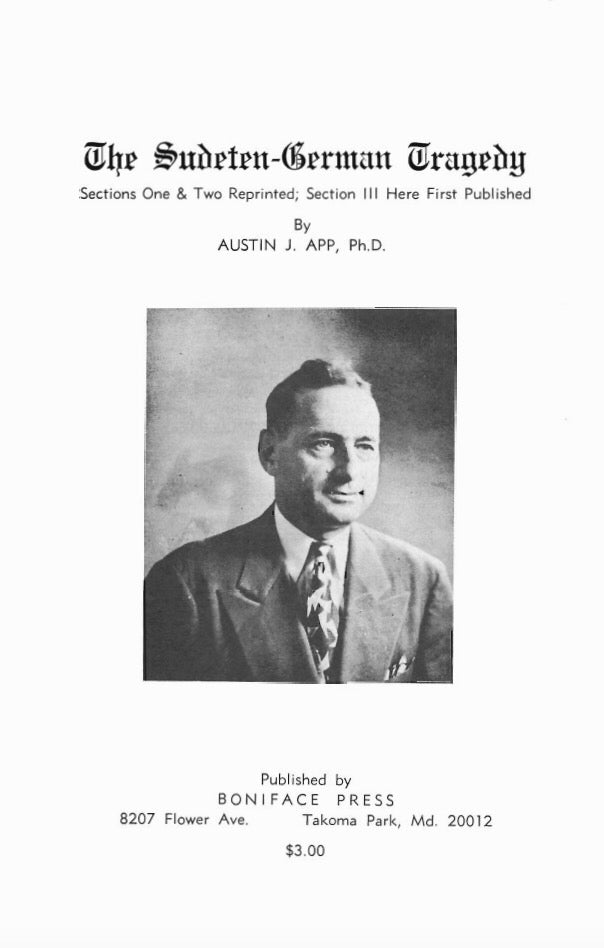 The Sudeten-German Tragedy by Austin J. App