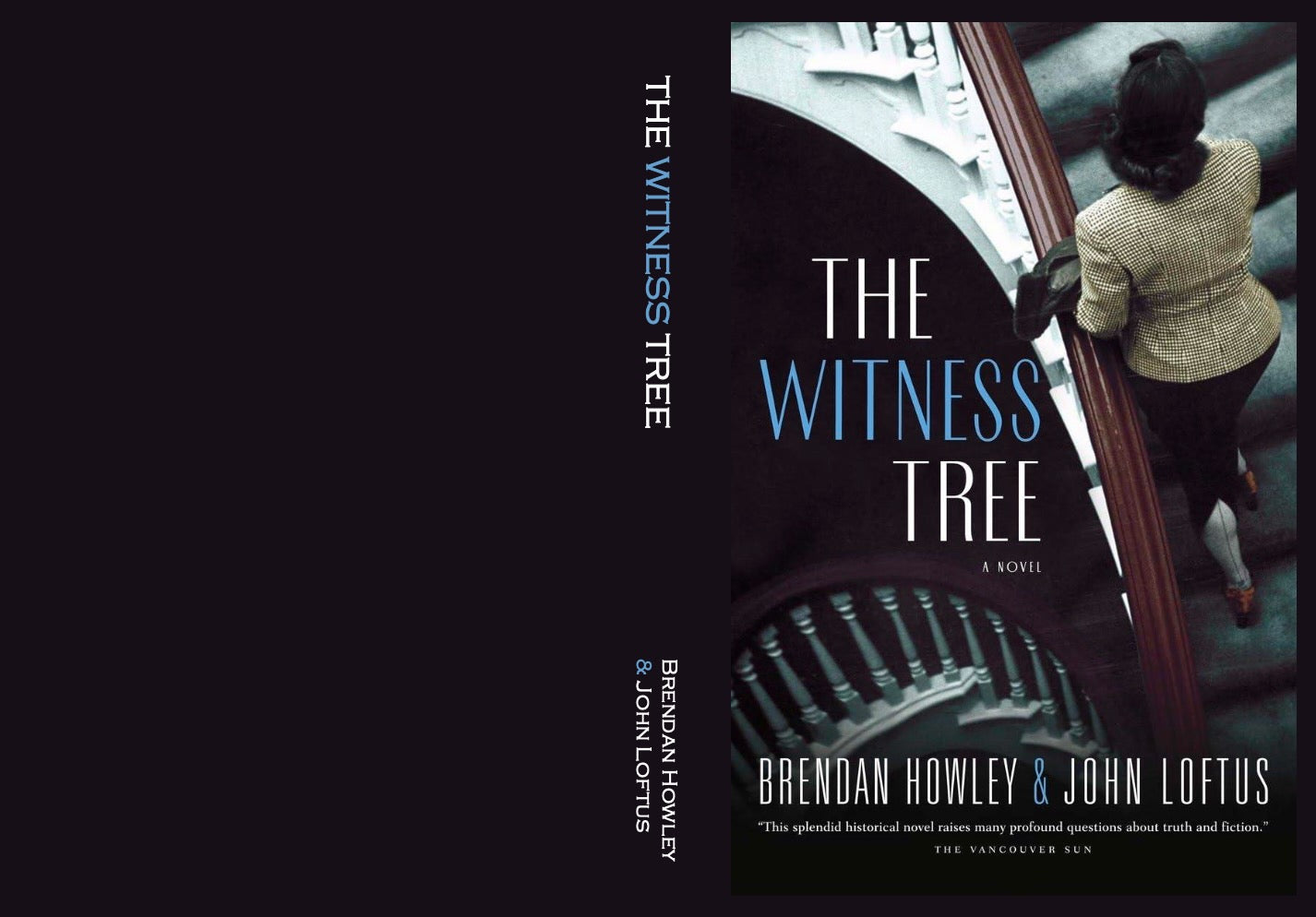 The Witness Tree by Brendan Howley & John Loftus