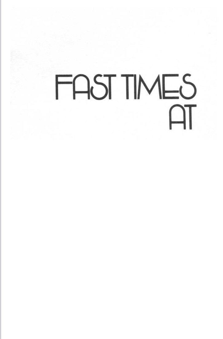 Fast Times at Ridgemont High by Cameron Crowe