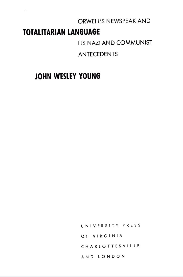Totalitarian Language by John Wesley Young