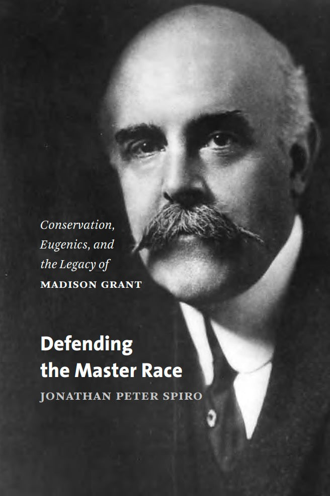 Defending the Master Race by Jonathan Peter Spiro