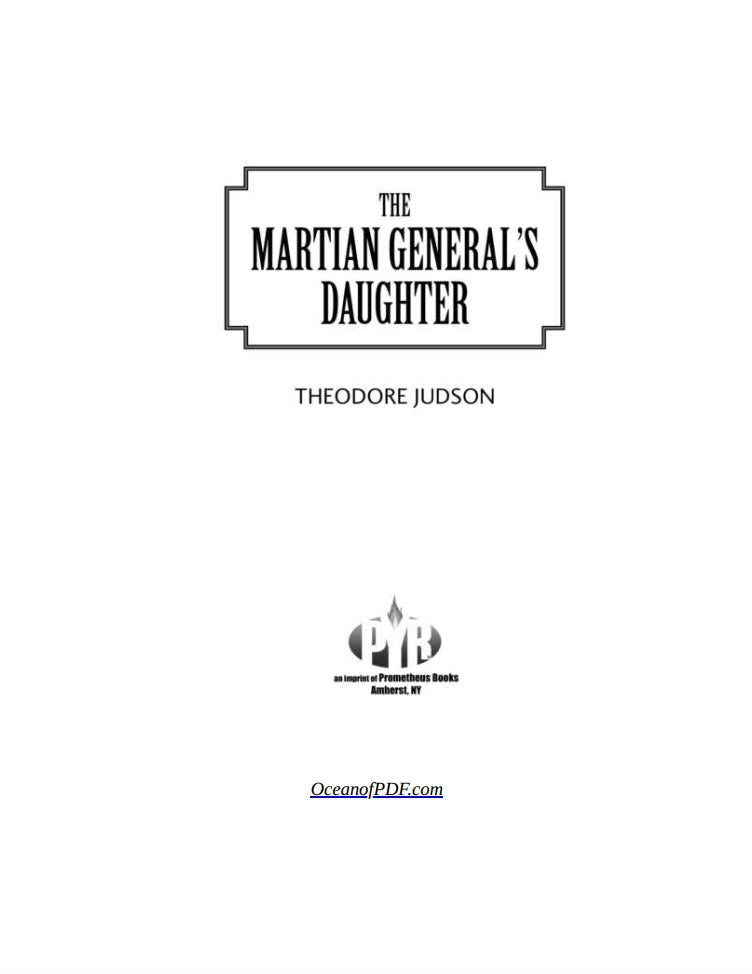 The Martian General's Daughter by Theodore Judson