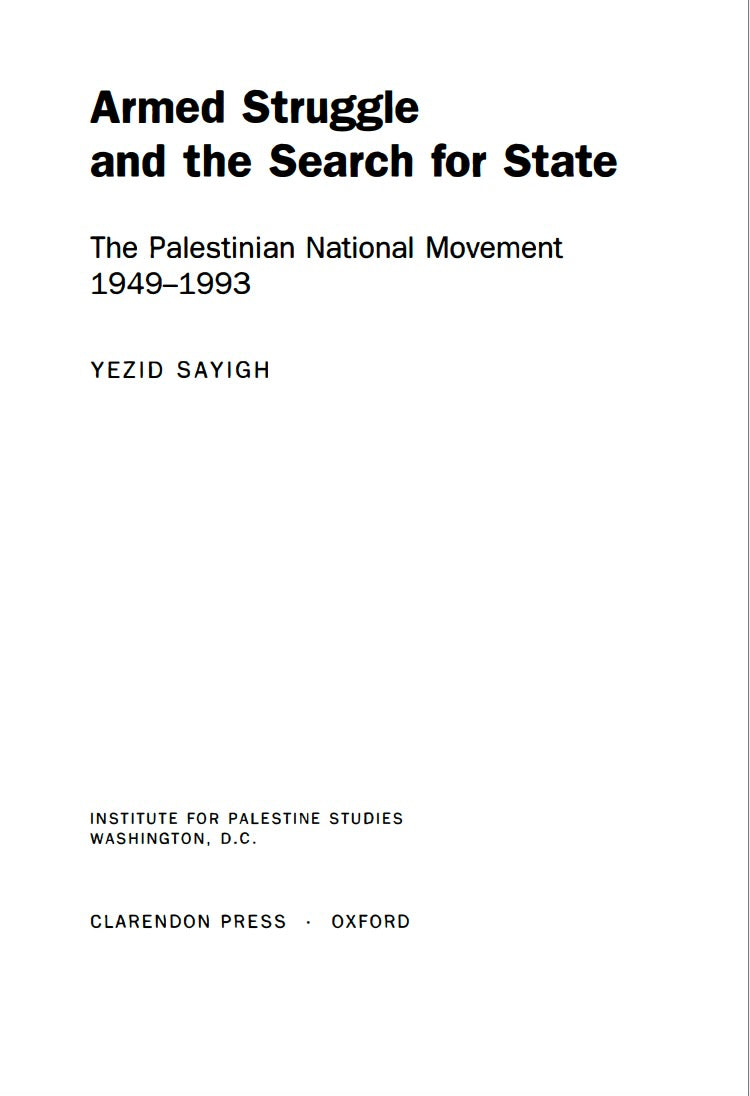 Armed Struggle and the Search for State by Yezid Sayigh