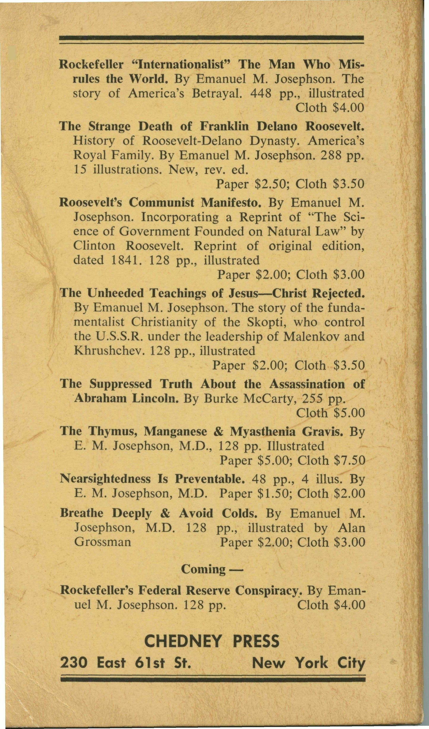 The Truth About Rockefeller: Studies In Criminal Psychopathy by Emanuel Josephson