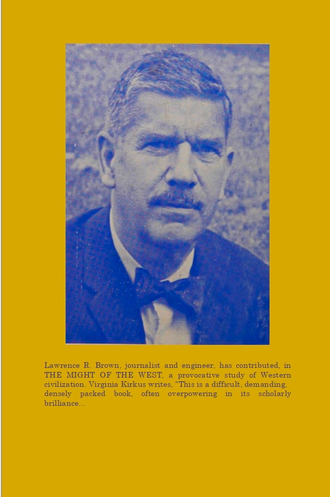 The Might of the West by Lawrence R. Brown