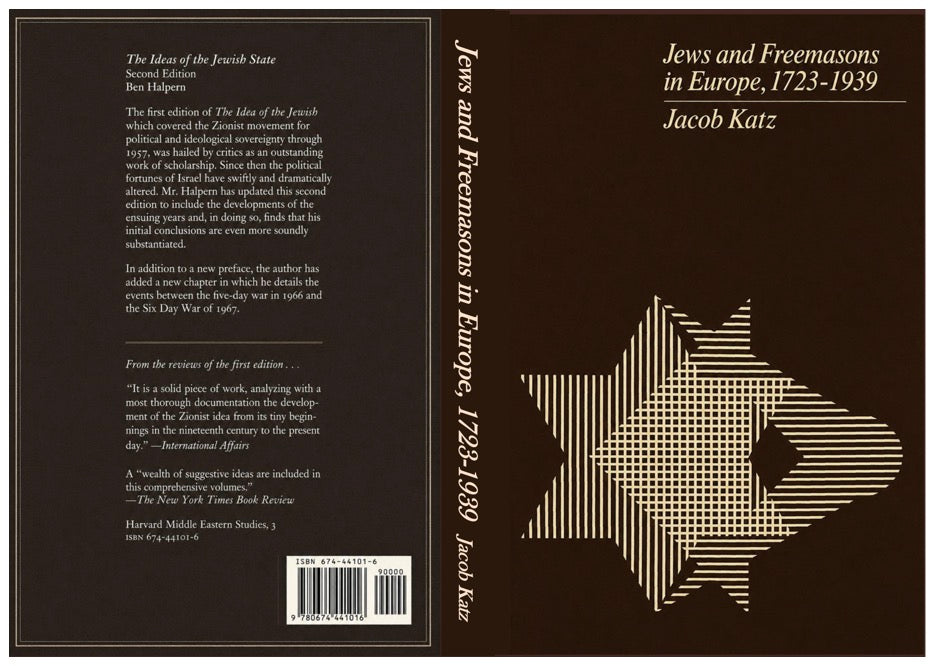 Jews and Freemasons in Europe, 1723-1939 by Jacob Katz