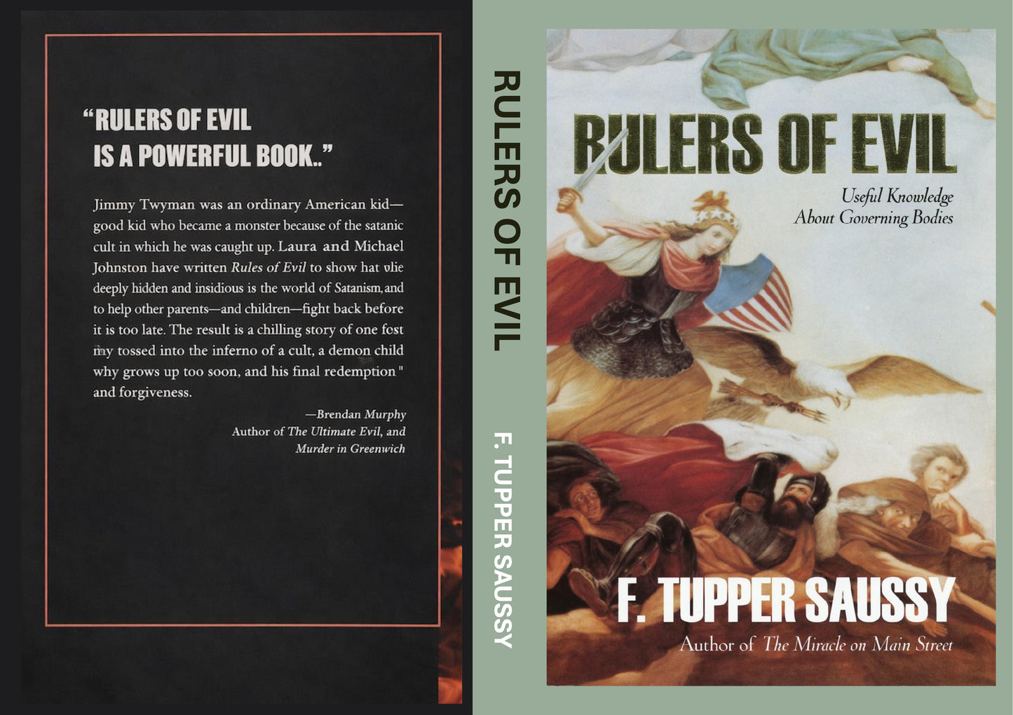 Rulers of Evil: Useful Knowledge about Governing Bodies by F. Tupper Saussy