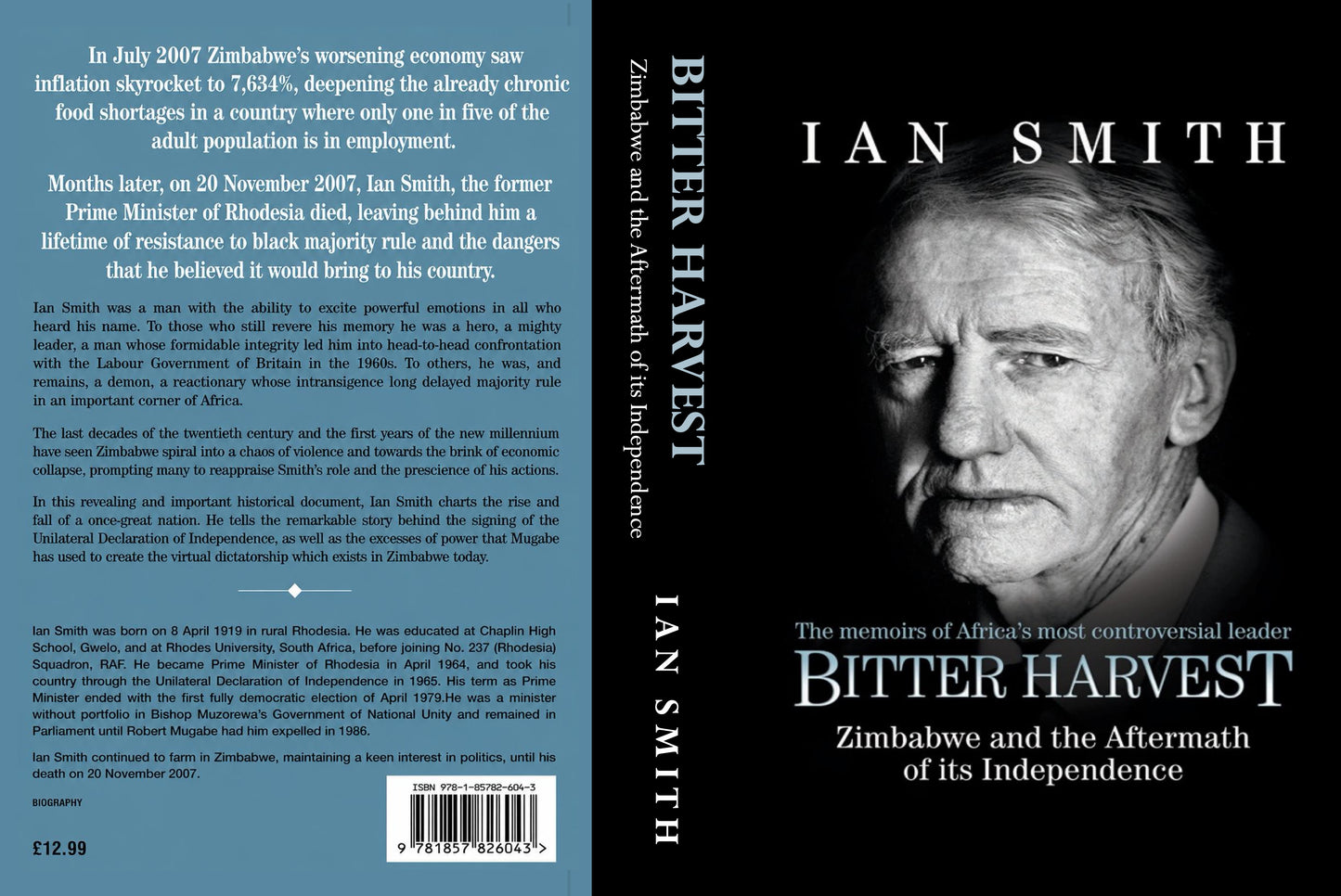 Bitter Harvest: Zimbabwe and Aftermath of Independence by Ian Smith