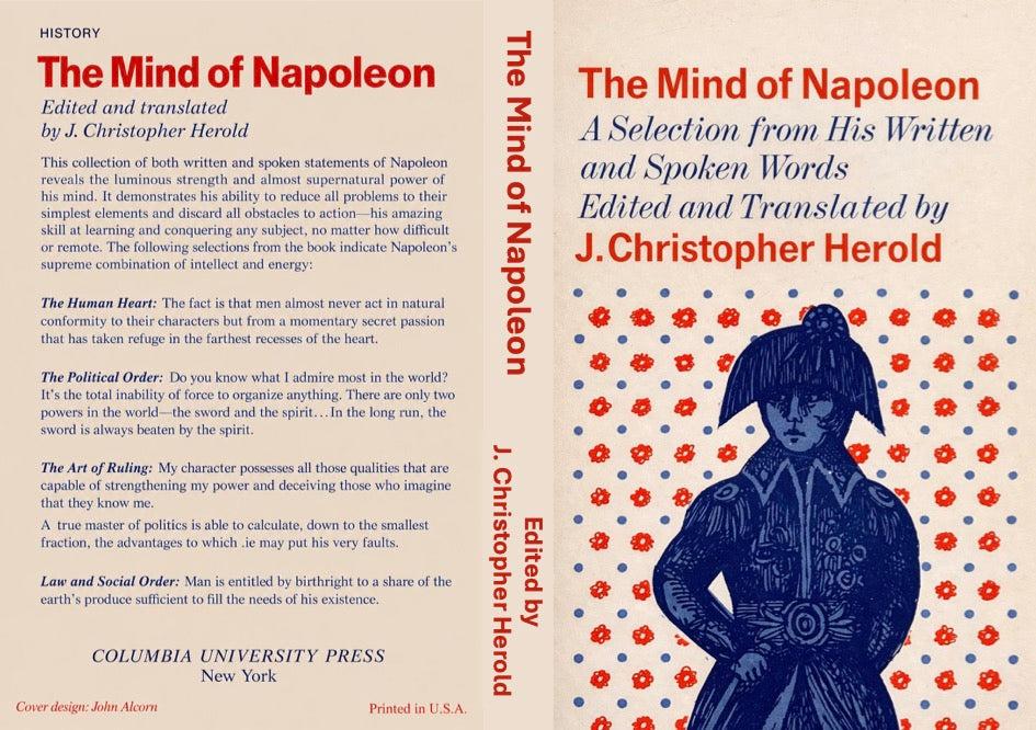 The Mind of Napoleon, ed. and trans. by J. Christopher Herold