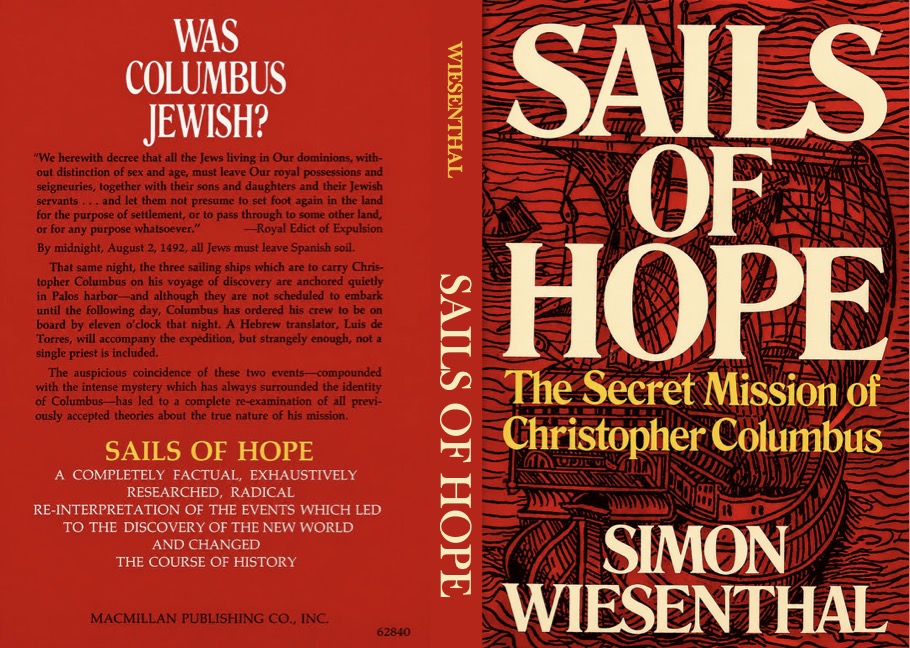 Sails of Hope: the Secret Mission of Christopher Columbus by Simon Wiesenthal