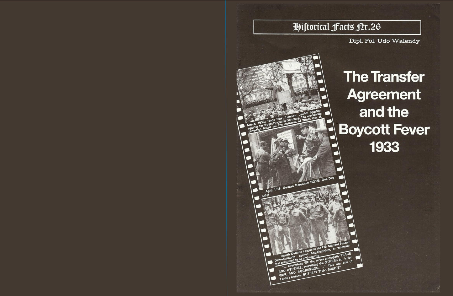 The Transfer Agreement and the Boycott Fever 1933 by Udo Walendy