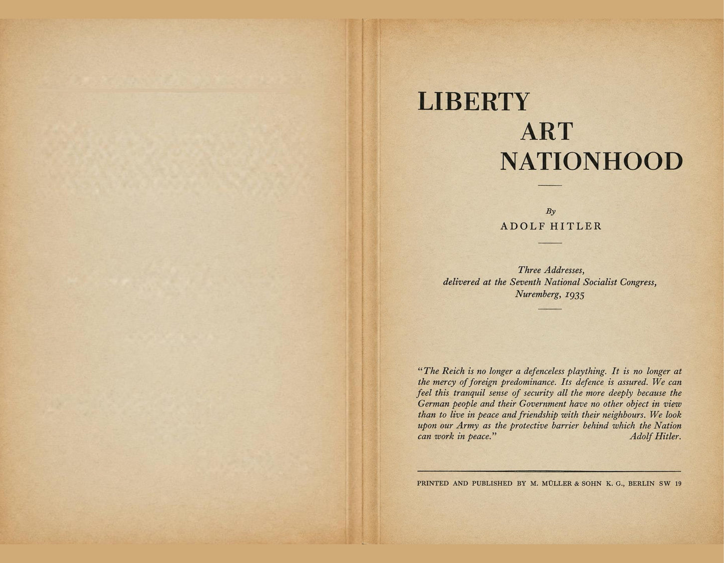Liberty, Art, Nationhood by Adolf Hitler