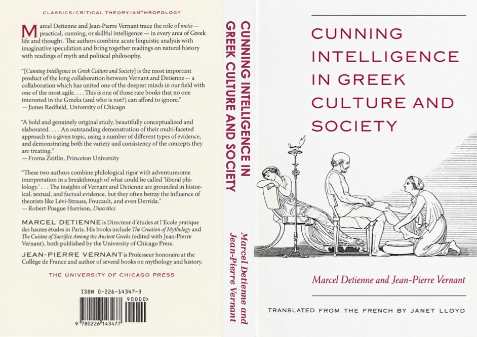 Cunning Intelligence in Greek Culture and Society by Marcel Detienne & Jean-Pierre Vernant