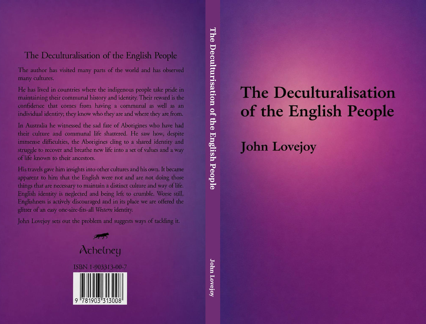 The Deculturisation of the English People by John Lovejoy